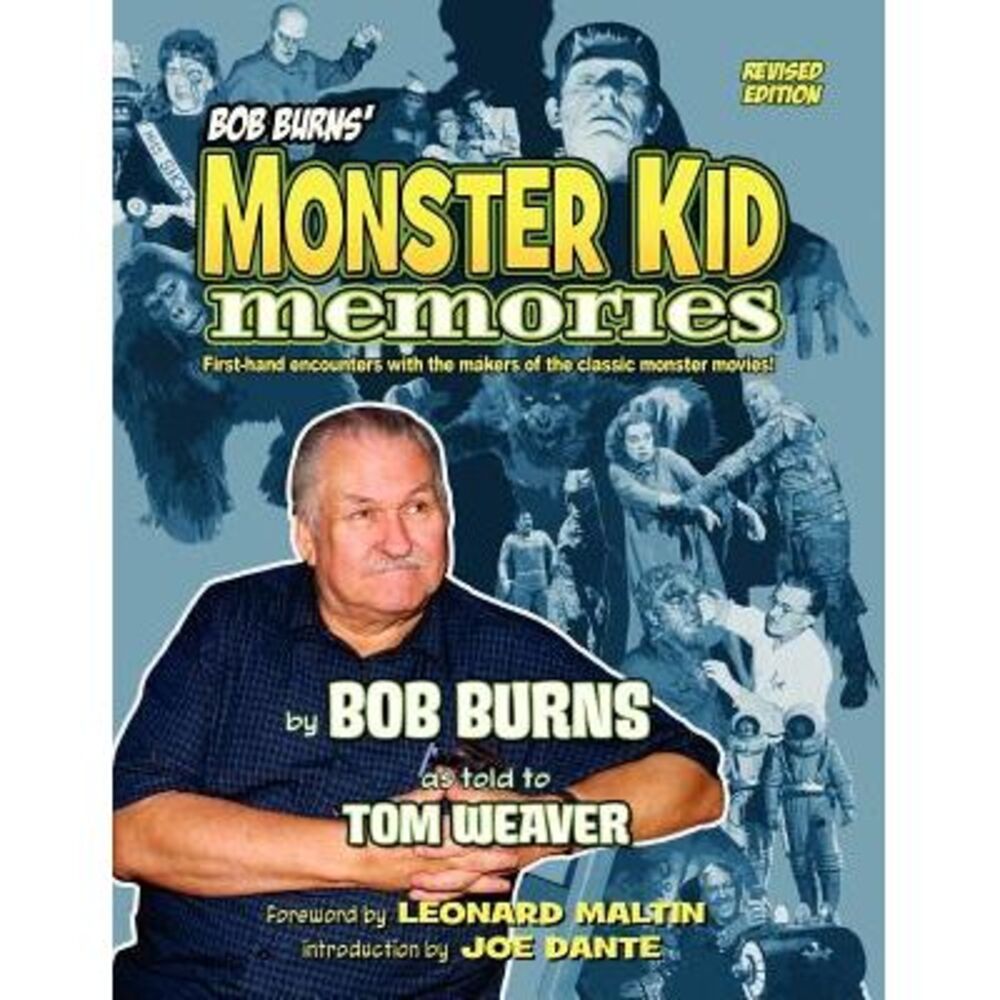 Bob Burns' Monster Kid Memories -- Bob Burns